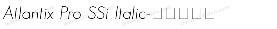 Atlantix Pro SSi Italic字体转换